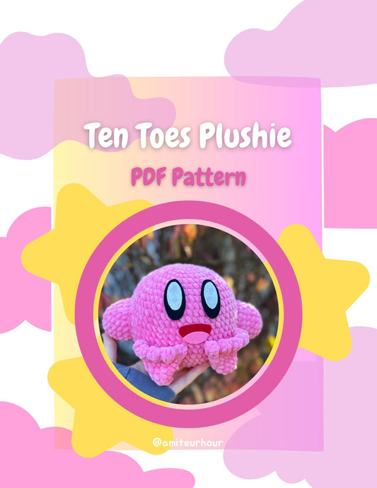 Crochet Ten Toes Plushie - PATTERN ONLY